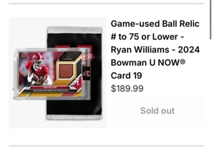2024 Topps Bowman U Now 19 RYAN WILLIAMS Game Used Ball Relic UNOPENED CARD PACK - Picture 1 of 19