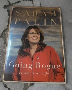 Sarah Palin GOING ROGUE: An American Life, Dust Jacket, Hardcopy! - Foto 1 di 6