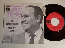 Tino Rossi : Ah! Le Petit Vin Weiß / Bonne Fete Papa 7 " Columbia 2 C 006 10308