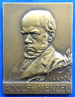 Adolf v. Menzel 1815-1905 - Bronzeplakette o. J. v. Mayer&Wilhelm - Maler