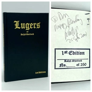 *Signed* Lugers - Ralph Shattuck (1st edition 1st print) PGP Publishing, 2000 - Picture 1 of 9