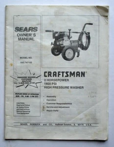 Sears Craftsman 3 HP 1400 PSI High Pressure Washer Manual, Model 580.747100 - Picture 1 of 2