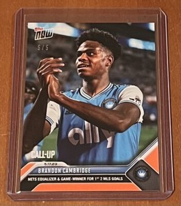 2023 TOPPS NOW MLS #108 BRANDON CAMBRIDGE - NUMBERED 5/5 ORANGE PARALLEL
