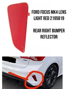 2019 - 2021 Ford Focus Genuine O/S Right Back Rear Reflector Drivers Side OFS - Picture 1 of 8