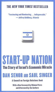 Start-Up Nation by Senor, Dan; Singer, Saul - Foto 1 di 1