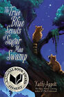 The True Blue Scouts of Sugar Man Swamp Paperback Kathi Appelt