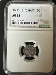 ABSOLUTELY BEAUTIFUL SILVER NGC AU55 HAITI 1814 12C AN XI   J2 - Picture 1 of 5