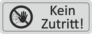 Türschild "Kein Zutritt!" selbstklebend 45 x 120 mm Aufkleber Sticker Auto Tat - Imagen 1 de 1