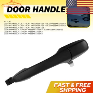 For Mazda 3 5 CX-7 RX-8 Door CX-9 Outer Handle Rear Front Passenger Side - Picture 1 of 13