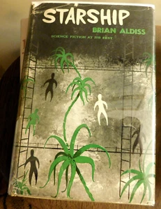 STARSHIP by Brian Aldiss 1ST US ED DJ 1958 - Picture 1 of 6