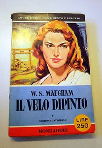 W.S. MAUGHAM - IL VELO DIPINTO - THE PAINTED VEIL - MONDADORI 1956 U37 - Imagen 1 de 1