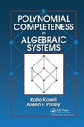 Produktbild - Polynomial Completeness in Algebraic Systems by Kaarli, Kalle