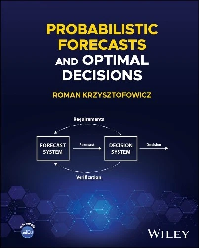 Roman Krzysztof Probabilistic Forecasts and Optimal Deci (Hardback) (UK IMPORT) - Image 1 of 1