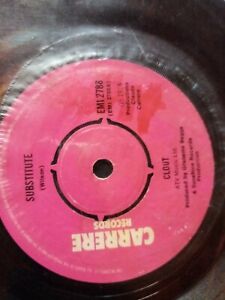 CLOUT SUBSTITUTE / WHEN WILL YOU BE MINE 7" SINGLE VG+