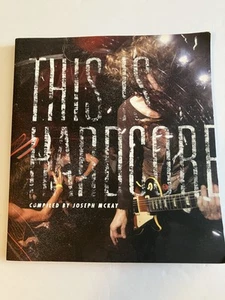 THIS IS HARDCORE FEST TIHC RARE TPB PHILLY 2012 JOE MCKAY GRINDCORE METAL MUSIC - Bild 1 von 16