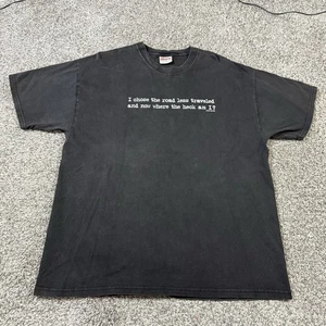 Vintage I Took The Road Less Traveled Funny Text T Shirt Size XL Novelty - Picture 1 of 6