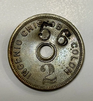 DOMINICAN REPUBLIC TOKEN INGENIO CRISTOBAL COLON 2 CENTS C/S 56 22 mm Brass - Image 1 of 3