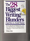 28 Biggest Writing Blunders (And How to Avoid Them)-William Nobl