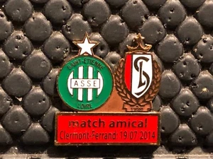 PINS BADGE FOOTBALL SOCCER ASSE SAINT ETIENNE VS STANDARD DE LIEGE 2014 - Foto 1 di 1