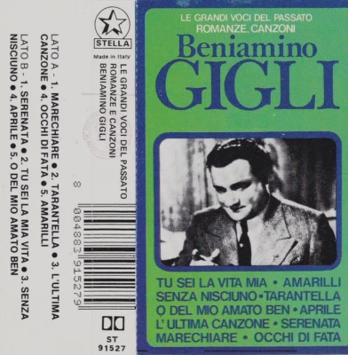 BENIAMINO GIGLI: GREAT VOICE OF THE PAST SONGS OF ROMANCE Cassette + Bonus Tape - Image 1 of 3