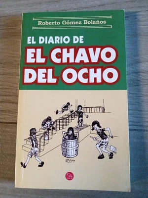 El Diario del Chavo Del Ocho by Roberto Gómez Bolaños Chespirito - Image 1 of 2