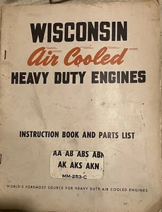 Wisconsin Air Cooled  Heavy Duty Engines  Parts List Instruction Book. Aa Ab Abs - Foto 1 di 6
