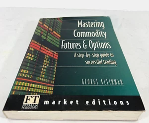 Mastering Commodity Futures and Options: The Secrets of Successful Trading 1997 - Imagen 1 de 10