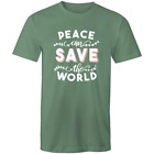 Men's Peace Can Save The World T-Shirt - Hippie Tee Shirt / Clothing - All Sizes