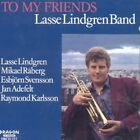 Lasse Lindgre : To My Friends CD