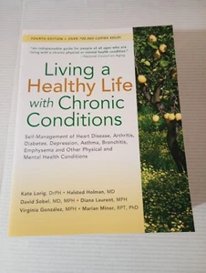 Lot Of 10 Living a Healthy Life with Chronic Conditions 4th Edition - Picture 1 of 22