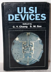 ULSI Devices Edited by C. Y. Chang & S. M. Sze 1st Edition Hardcover 2000 Wiley - Picture 1 of 12