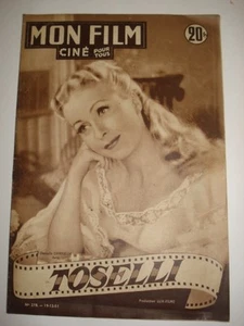 Revue Mon film Ciné pour tous TOSELLI Danielle DARIEUX N°278 du 19 12 51 - Picture 1 of 1