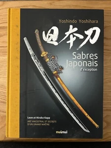 SABRES JAPONAIS D'EXCEPTION DI YOSHINDO YOSHIHARA EDIZIONE NUJNUI 2012 - Picture 1 of 21
