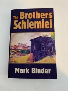 The Brothers Schlemiel By Mark Binder, Paperback Book NEW - Picture 1 of 7