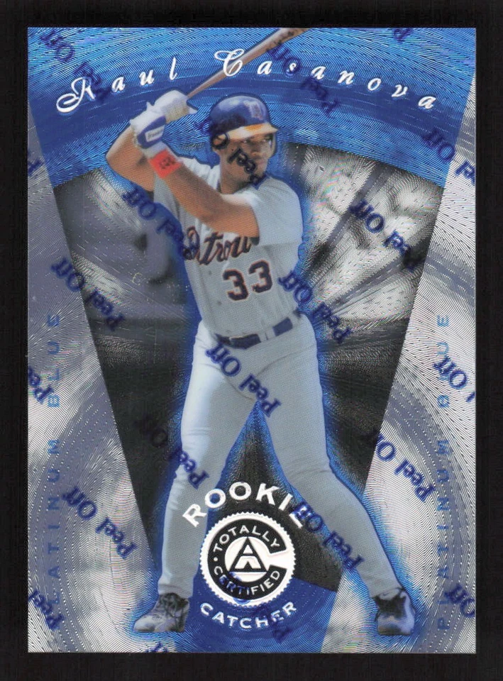 Raul Casanova 1997 Pinnacle Totally Certified Platinum Blue #122 Tigers /1999 - Image 1 of 2