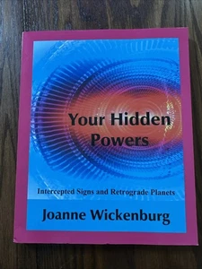 Deine verborgenen Kräfte abgefangene Schilder und rückläufige Planeten Joanne Wickenburg Sehr guter Zustand - Bild 1 von 3