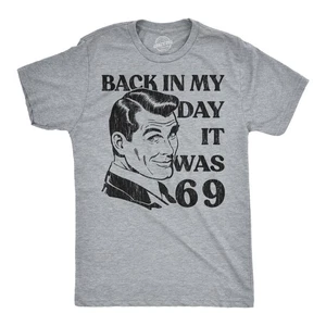 Camisetas divertidas para hombre Back In My Day It Was 69 gráfico de meme sarcástico - Imagen 1 de 7