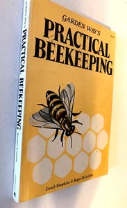 1977 Practical Beekeeping by Tompkins & Griffith Garden Way’s Honey Bees Book - Picture 1 of 4