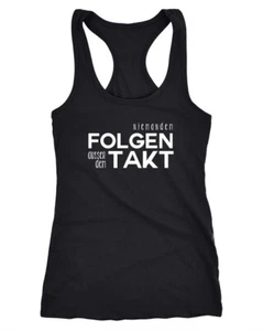 Damen Tanktop niemandem folgen außer dem Takt Sprüche Party Feiern Techno - Bild 1 von 4