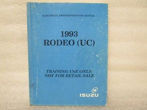 1993 ISUZU ELECTRIC TROUBLESHOOTING MANUAL RODEO (UC) 2-90029-315-0 - Bild 1 von 4