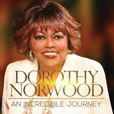 An Incredible Journey by Dorothy Norwood [Audio CD] Foto 1 de 2