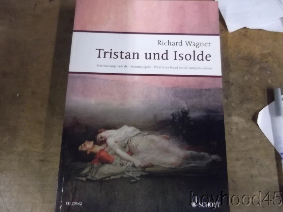 Tristan und Isolde by Richard Wagner-VOCAL SCORE BASED ON COMPLETE EDITION-NEW - Image 1 of 1