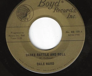DALE WARD 45RPM '61 BOYD SHAKE RATTLE AND ROLL KILLER VERSION VG+++ VINYL - Picture 1 of 1