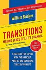 Transitions: Making Sense Of Life's Changes, Revised 25Th Anniversary Editio...