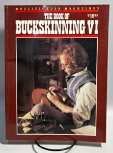 The Book of Buckskinning VI, Muzzleloader, 1992 - Picture 1 of 11