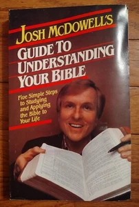 JOSH MCDOWELL'S GUIDE TO UNDERSTANDING YOUR BIBLE - 1989 - Paperback - Imagen 1 de 4