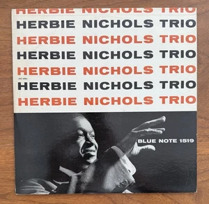 Herbie Nichols Trio LP BLUE NOTE 1519 LEXINGTON DG P RVG flat edge frame M-/VG+ - Picture 1 of 4