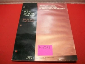 FACTORY '95 FORD BODY,CHASSIS,ELECTRICAL,POWERTRAIN NEW MODEL TRAINING REF. BOOK - Picture 1 of 6