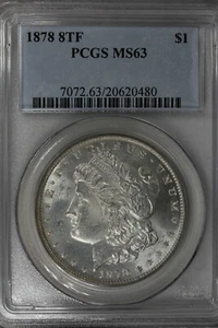 1878 $1 PCGS MS63 8TF Morgan Silver Dollar, Miss Liberty Head Dollar, $1 - Picture 1 of 2