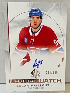 2024-25 SP Authentic Logan Mailloux Auto Future Watch Rookie Canadiens #211/999 - Picture 1 of 1